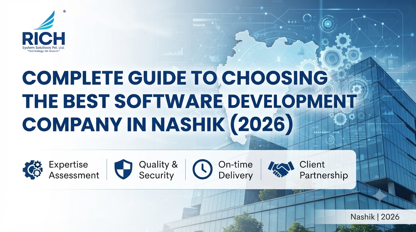 Complete Guide to Choosing the Best Software Development Company in Nashik (2026)